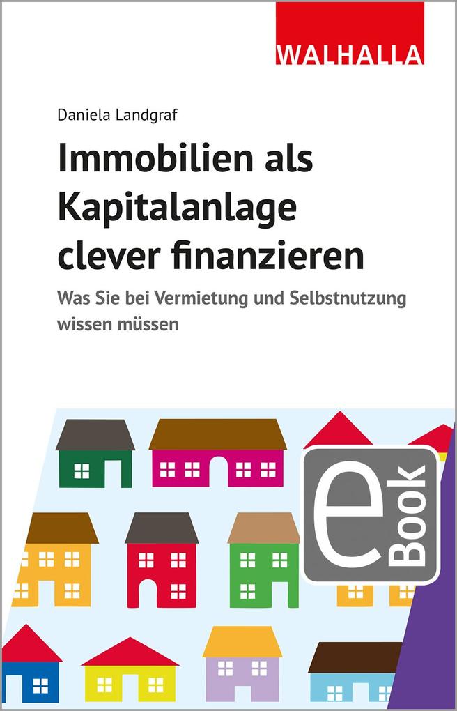 Produktbild: Immobilien als Kapitalanlage clever finanzieren | Daniela Landgraf