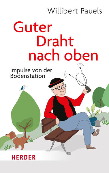 Produktbild: Guter Draht nach oben | Willibert Pauels