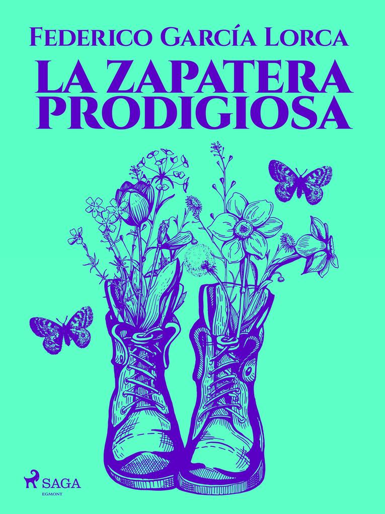 Produktbild: La zapatera prodigiosa | Federico García Lorca
