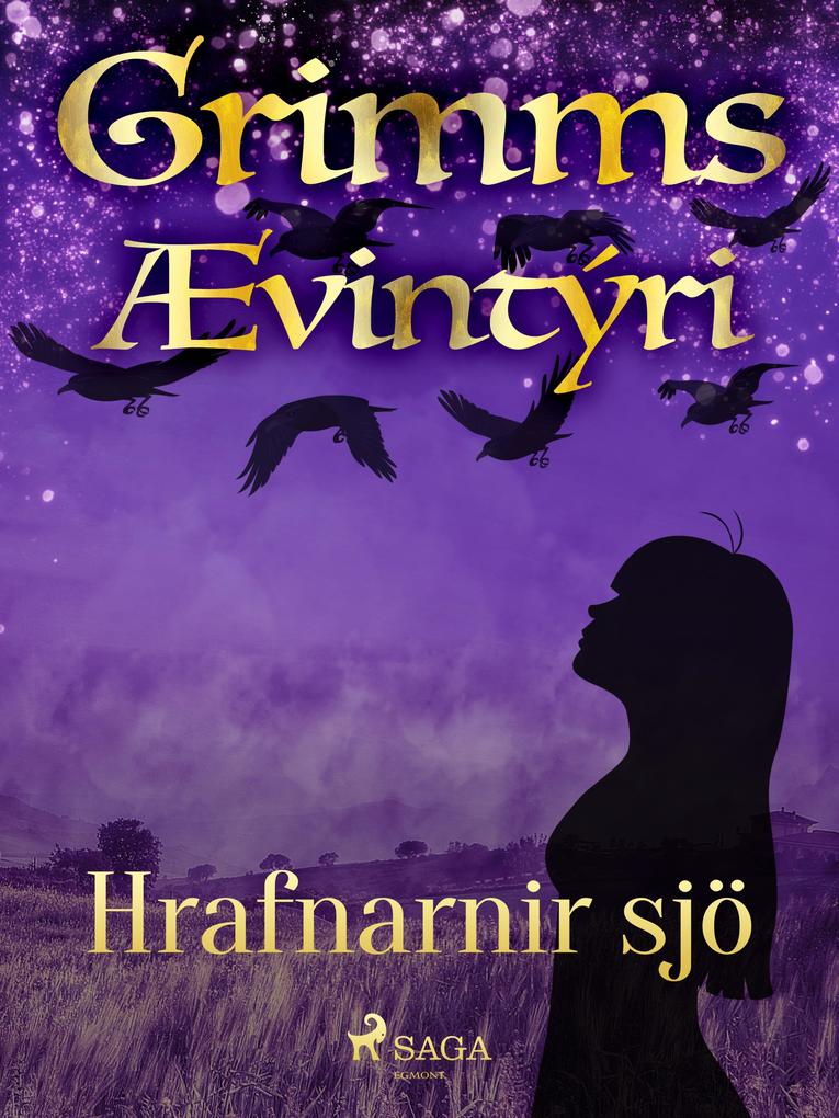 Produktbild: Hrafnarnir sjö | Grimmsbræður