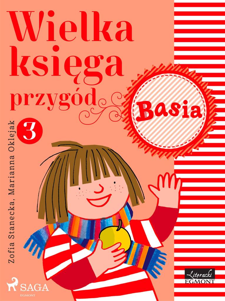 Produktbild: Wielka ksiega przygód 3 - Basia | Zofia Stanecka