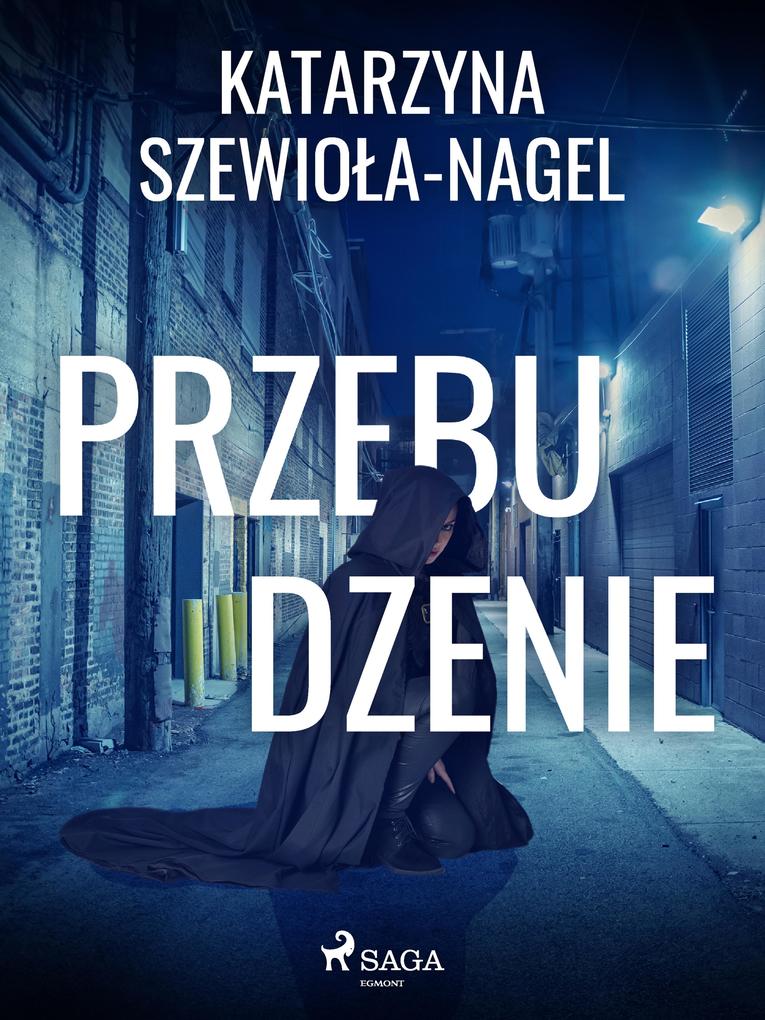 Produktbild: Przebudzenie | Katarzyna Szewiola-Nagel