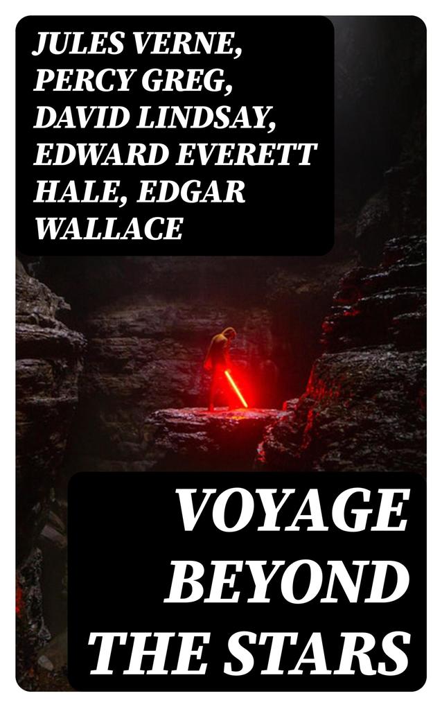 Produktbild: Voyage Beyond the Stars | Jules Verne, Percy Greg, David Lindsay, Edward Everett Hale, Edgar Wallace