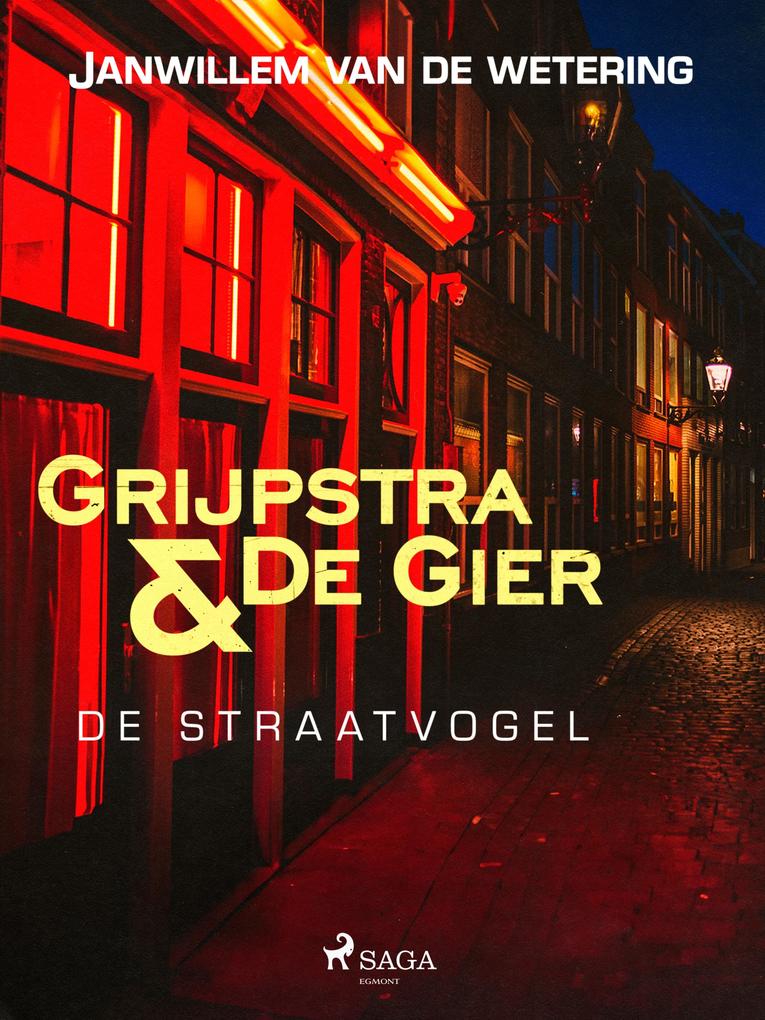 Produktbild: De straatvogel | Janwillem van de Wetering
