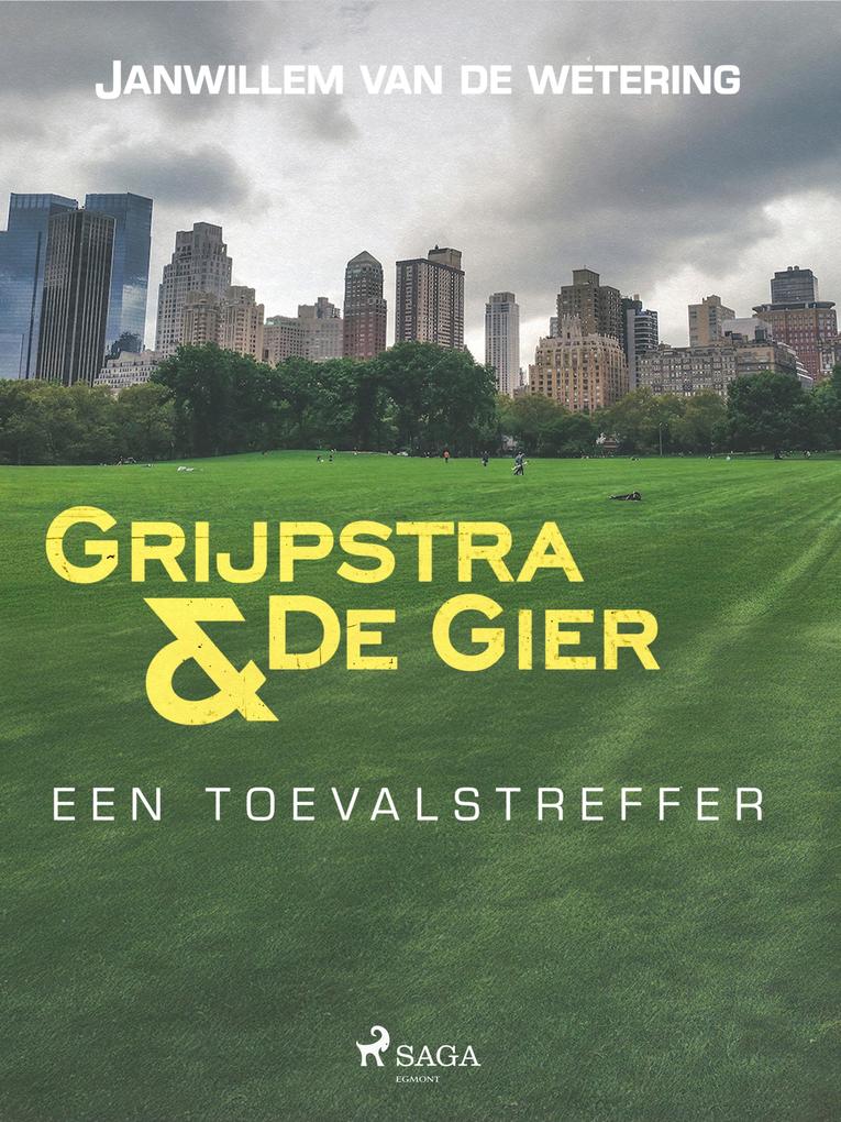 Produktbild: Een toevalstreffer | Janwillem van de Wetering