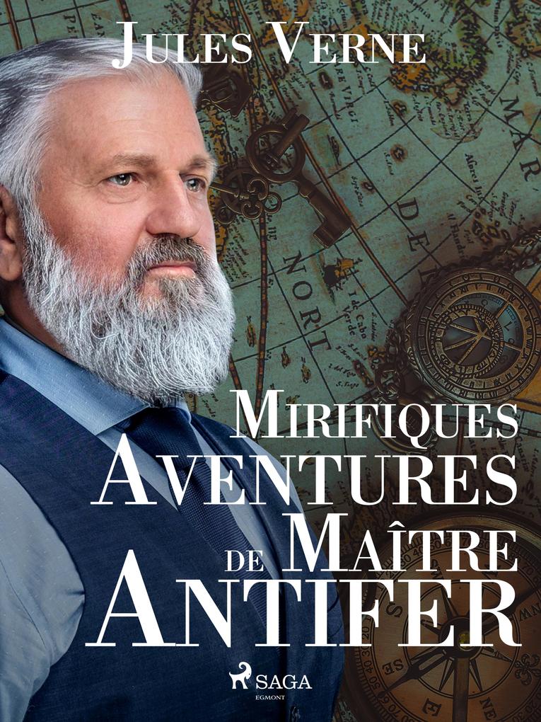 Produktbild: Mirifiques Aventures de Maître Antifer | Jules Verne