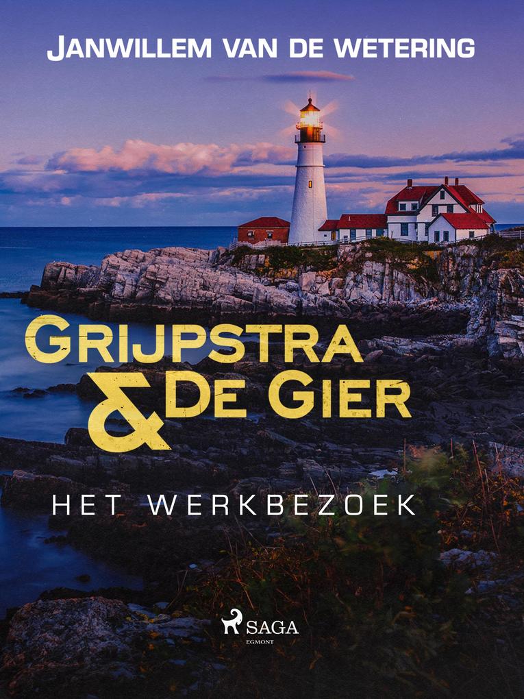 Produktbild: Het werkbezoek | Janwillem van de Wetering