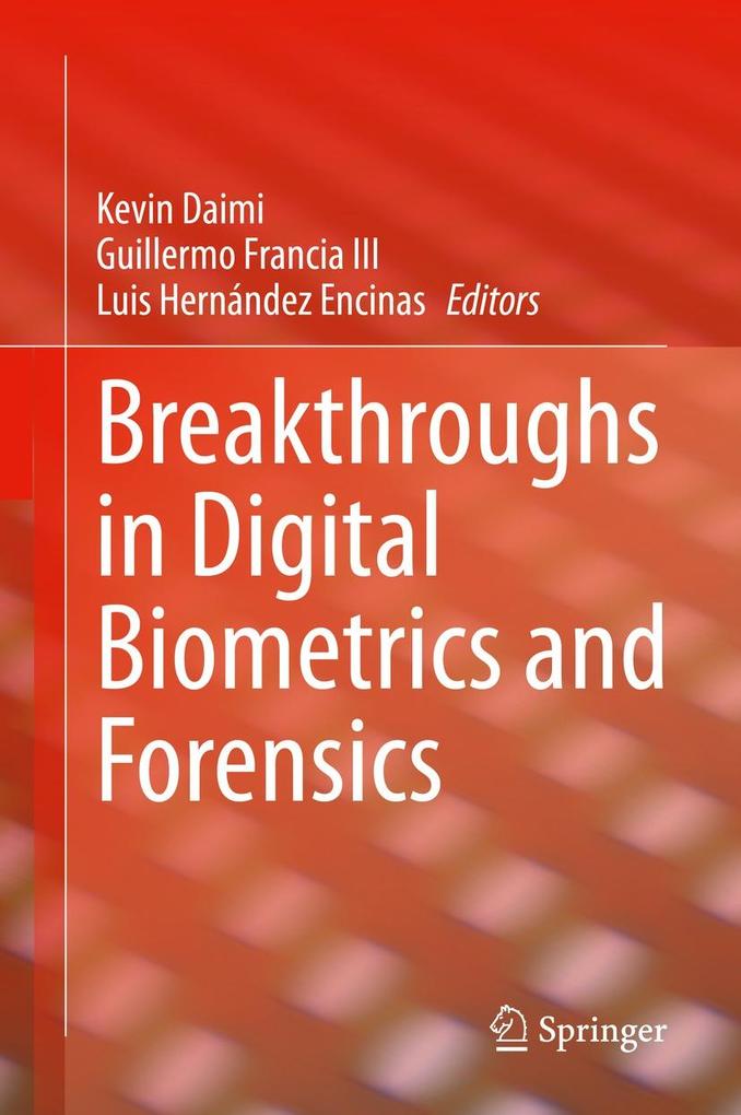 Produktbild: Breakthroughs in Digital Biometrics and Forensics