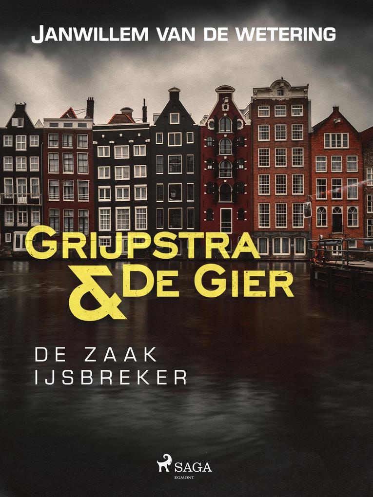 Produktbild: De zaak IJsbreker | Janwillem van de Wetering