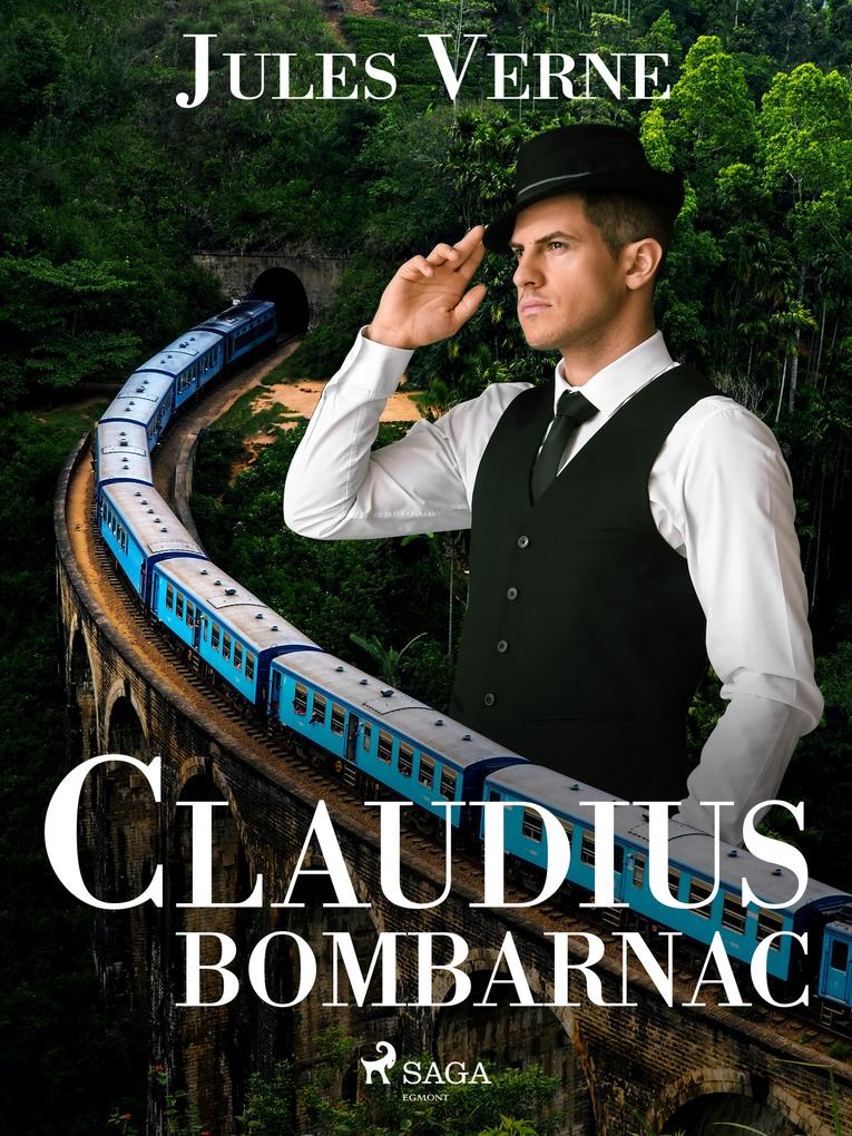 Produktbild: Claudius Bombarnac | Jules Verne