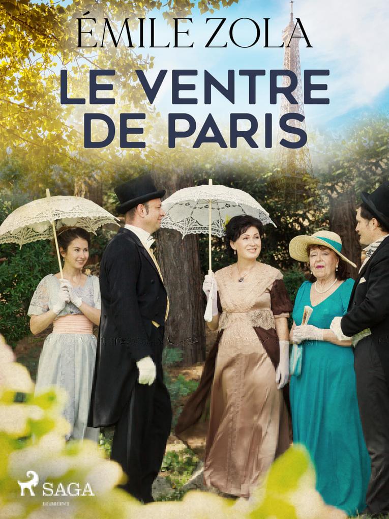 Produktbild: Le Ventre de Paris | Émile Zola