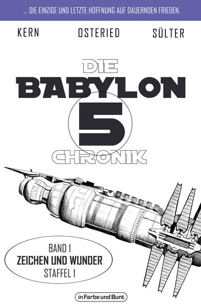 Produktbild: Die Babylon 5-Chronik | Björn Sülter, Claudia Kern, Peter Osteried