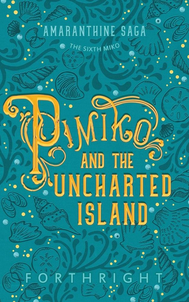 Produktbild: Pimiko and the Uncharted Island | Forthright