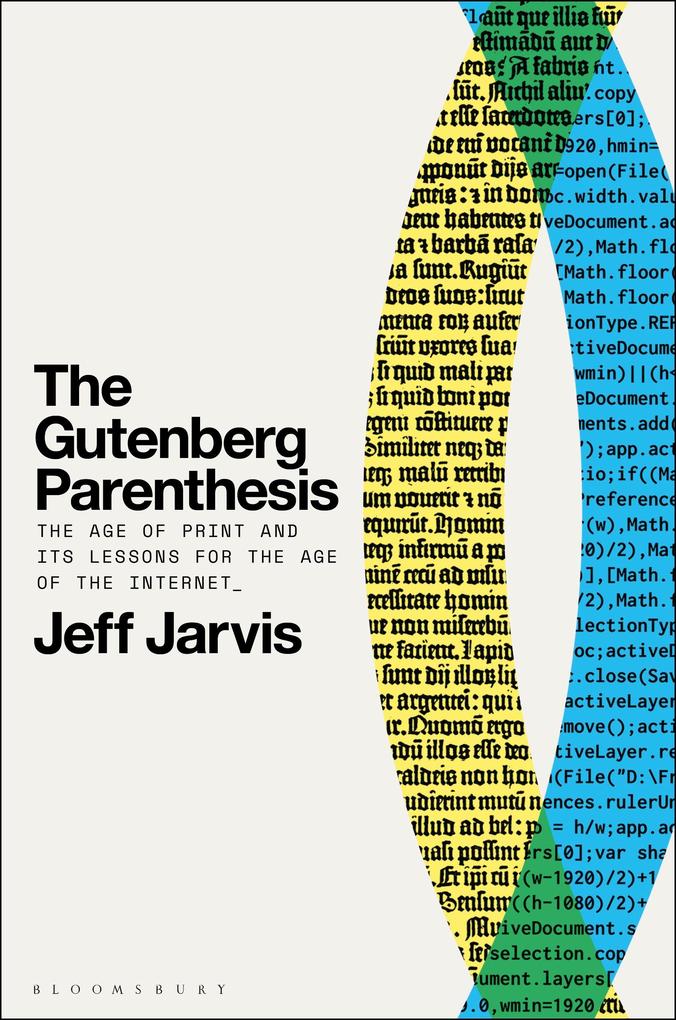 Produktbild: The Gutenberg Parenthesis | Jeff Jarvis