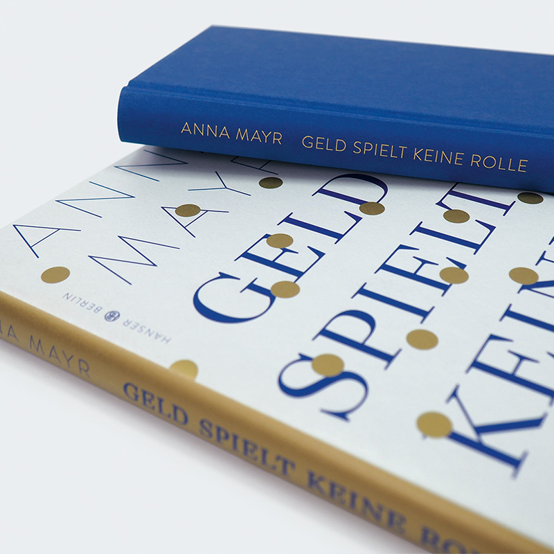 Weitere Ansicht: Geld spielt keine Rolle | Anna Mayr