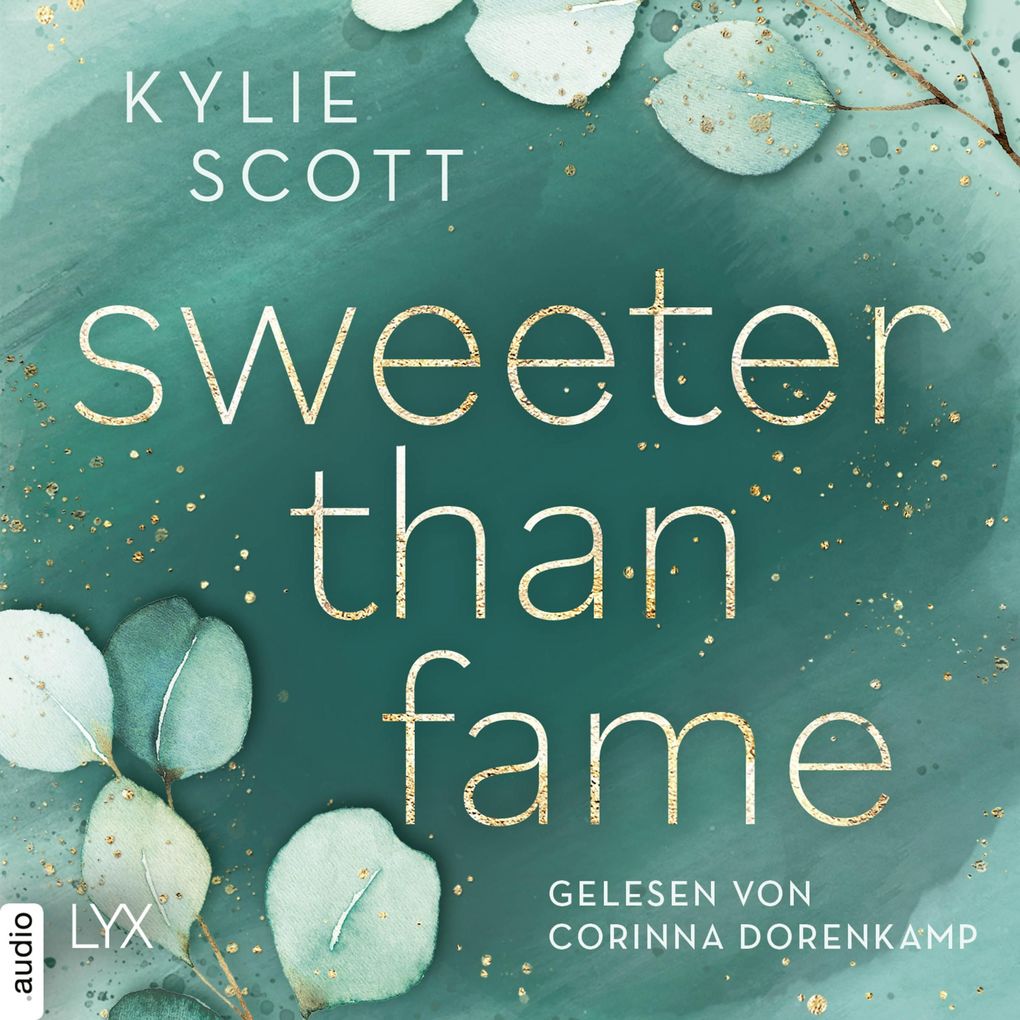 Produktbild: Sweeter than Fame | Kylie Scott