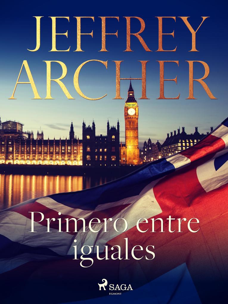 Produktbild: Primero entre iguales | Jeffrey Archer