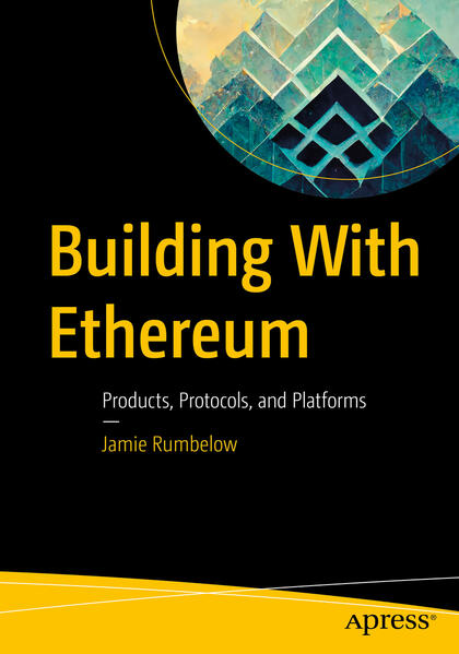 Produktbild: Building With Ethereum | Jamie Rumbelow