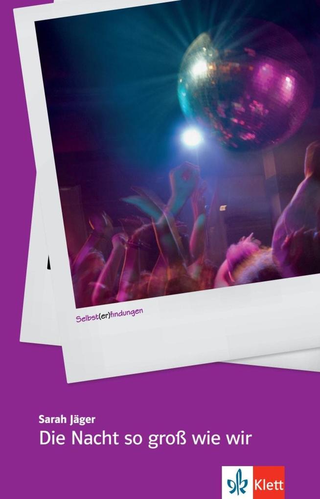 Produktbild: Die Nacht so groß wie wir | Sarah Jäger