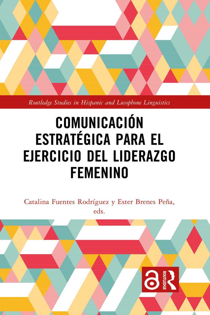 Produktbild: Comunicación estratégica para el ejercicio del liderazgo femenino
