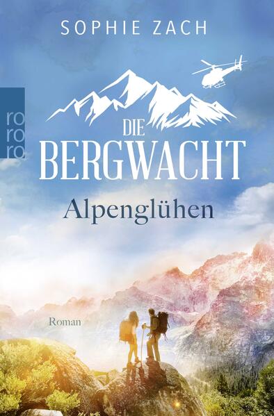 Produktbild: Die Bergwacht: Alpenglühen | Sophie Zach
