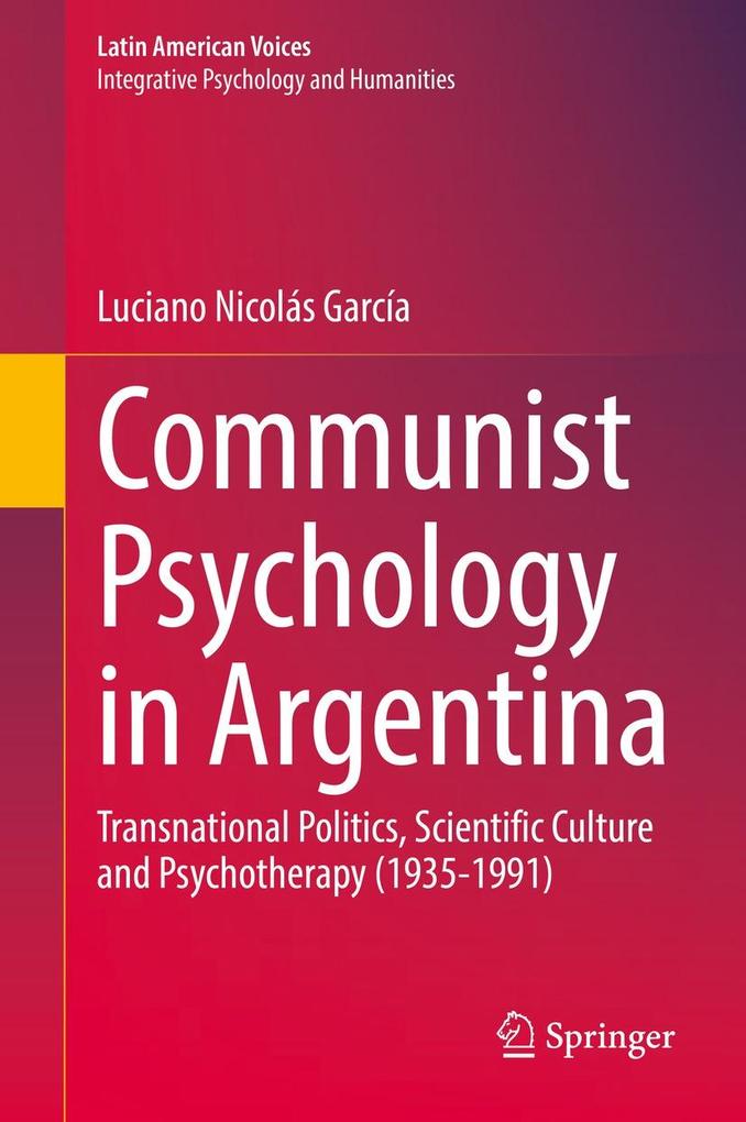 Produktbild: Communist Psychology in Argentina | Luciano Nicolás García
