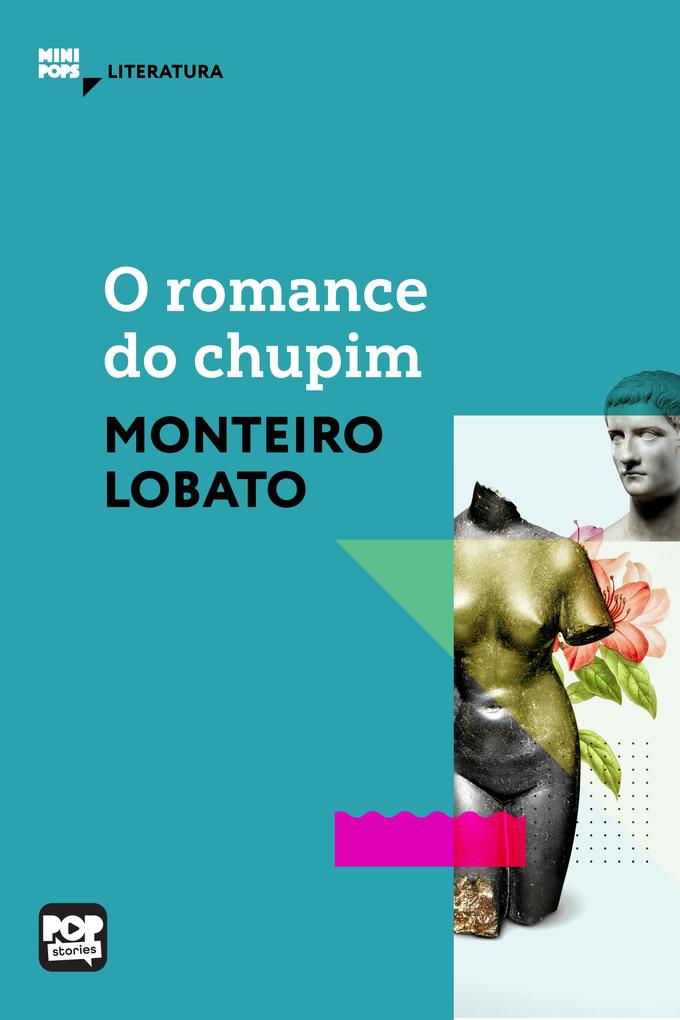 Produktbild: O romance do chupim | Monteiro Lobato