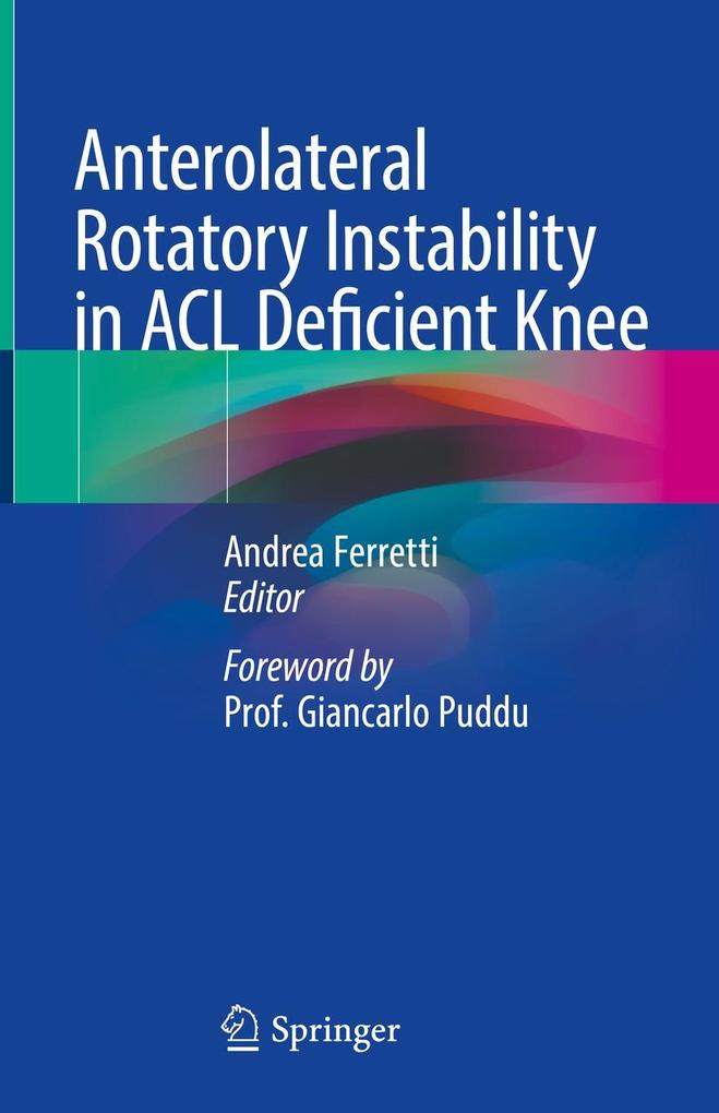 Produktbild: Anterolateral Rotatory Instability in ACL Deficient Knee