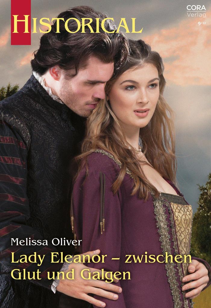 Produktbild: Lady Eleanor - zwischen Glut und Galgen | Melissa Oliver