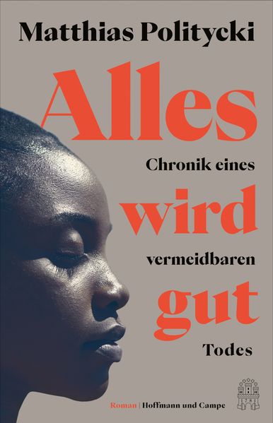 Produktbild: Alles wird gut | Matthias Politycki