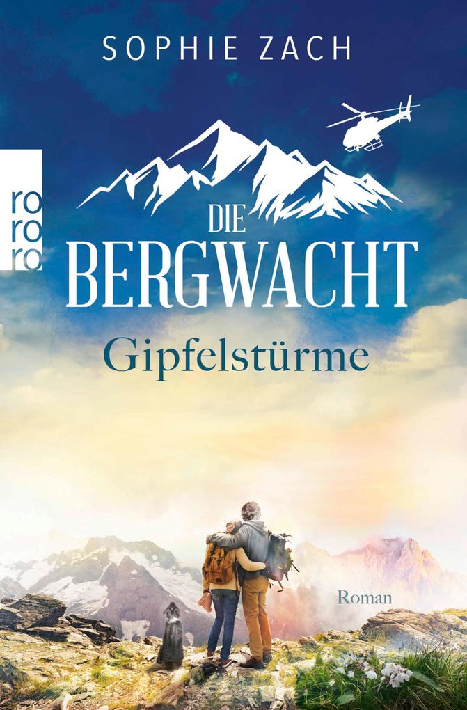 Produktbild: Die Bergwacht: Gipfelstürme | Sophie Zach
