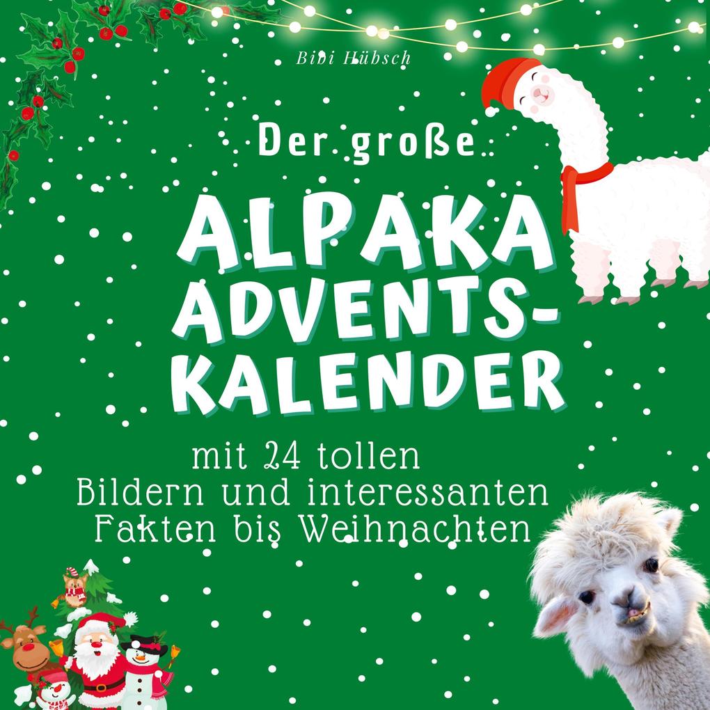 Produktbild: Der grosse Alpaka-Adventskalender | Bibi Hübsch