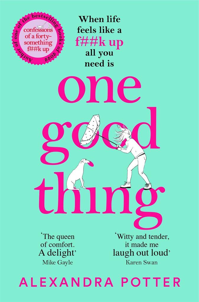 Produktbild: One Good Thing | Alexandra Potter