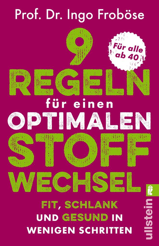 Produktbild: 9 Regeln für einen optimalen Stoffwechsel | Ingo Froböse