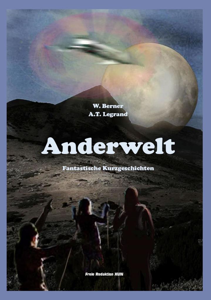 Produktbild: Anderwelt | W. Berner, A. T. Legrand