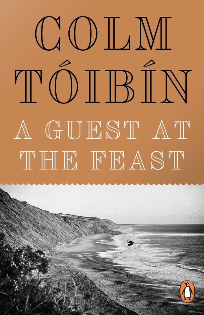 Produktbild: A Guest at the Feast | Colm Tóibín