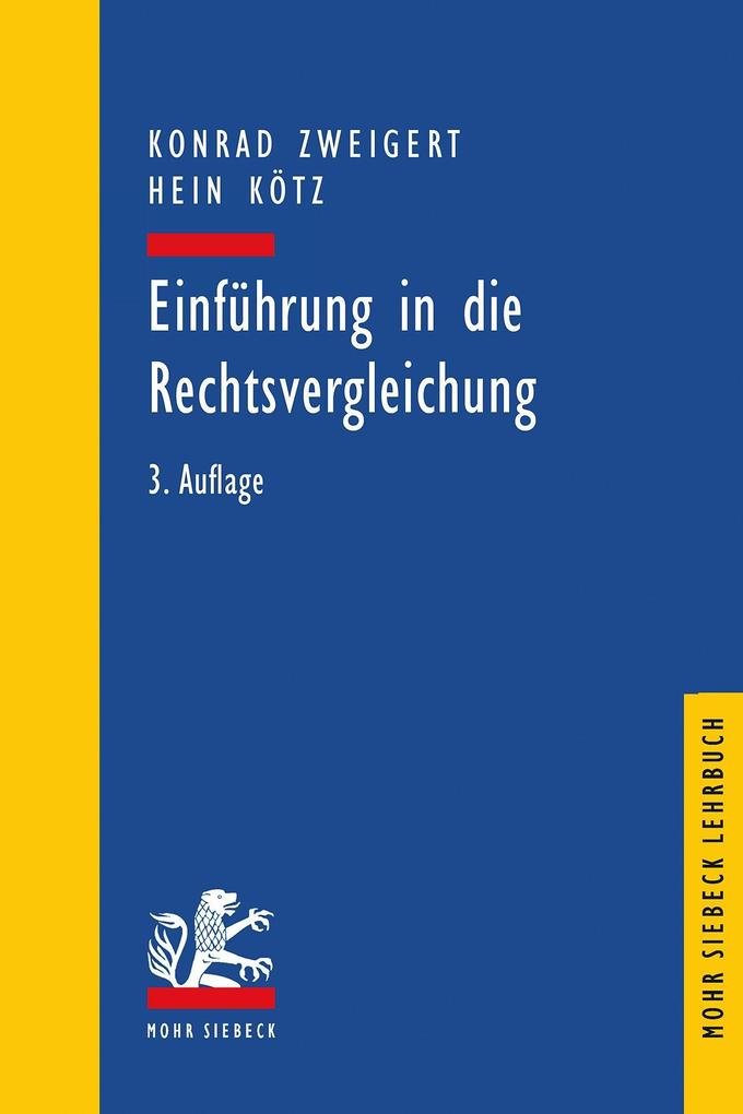 Produktbild: Einführung in die Rechtsvergleichung | Hein Kötz, Konrad Zweigert
