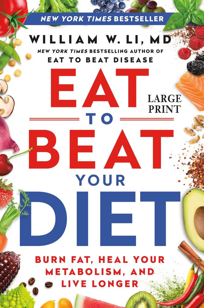 Produktbild: Eat to Beat Your Diet | William W Li
