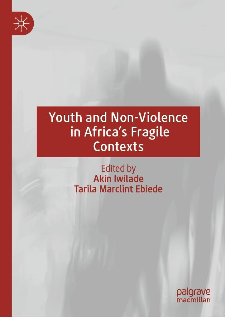 Produktbild: Youth and Non-Violence in Africa's Fragile Contexts