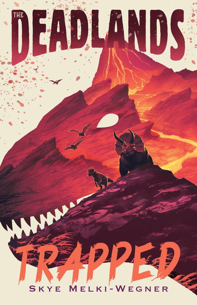 Produktbild: The Deadlands: Trapped | Skye Melki-Wegner