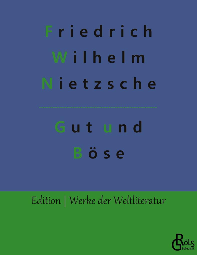Produktbild: Jenseits von Gut und Böse | Friedrich Wilhelm Nietzsche