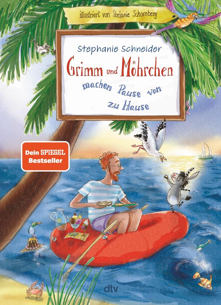 Produktbild: Grimm und Möhrchen machen Pause von zu Hause | Stephanie Schneider