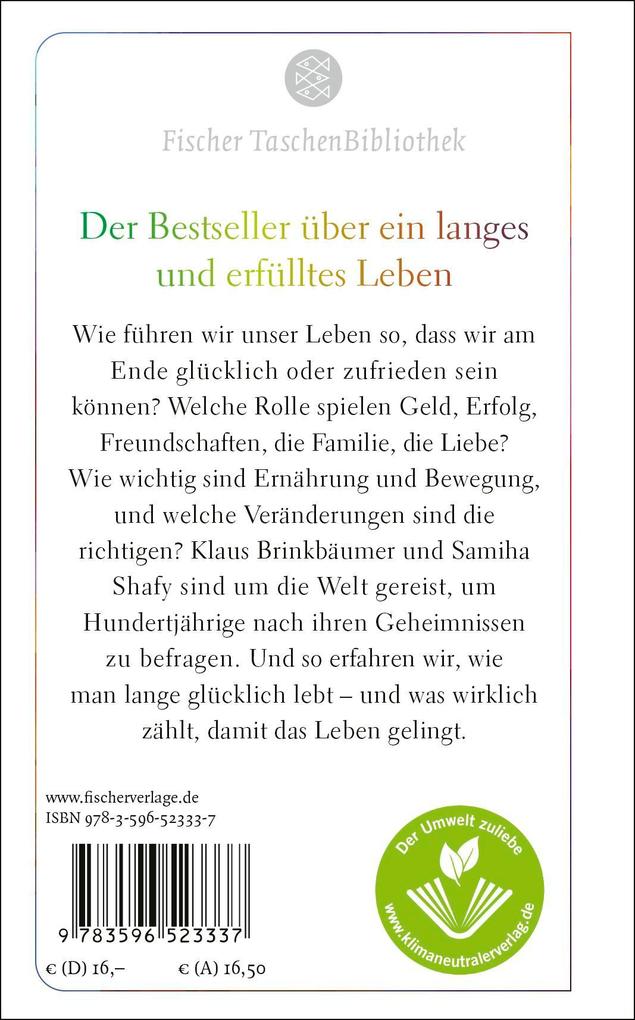 Weitere Ansicht: Das kluge, lustige, gesunde, ungebremste, glückliche, sehr lange Leben | Klaus Brinkbäumer, Samiha Shafy