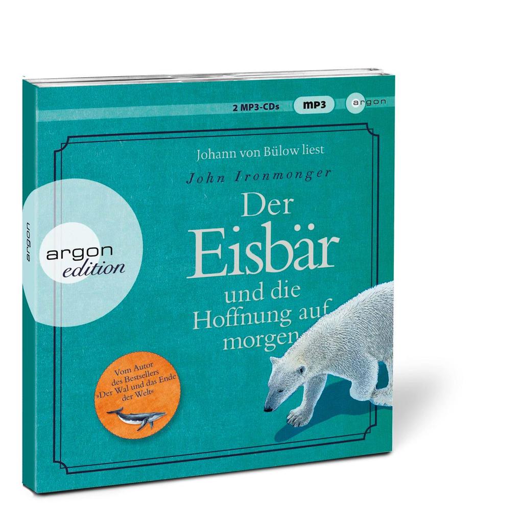 Weitere Ansicht: Der Eisbär und die Hoffnung auf morgen | John Ironmonger
