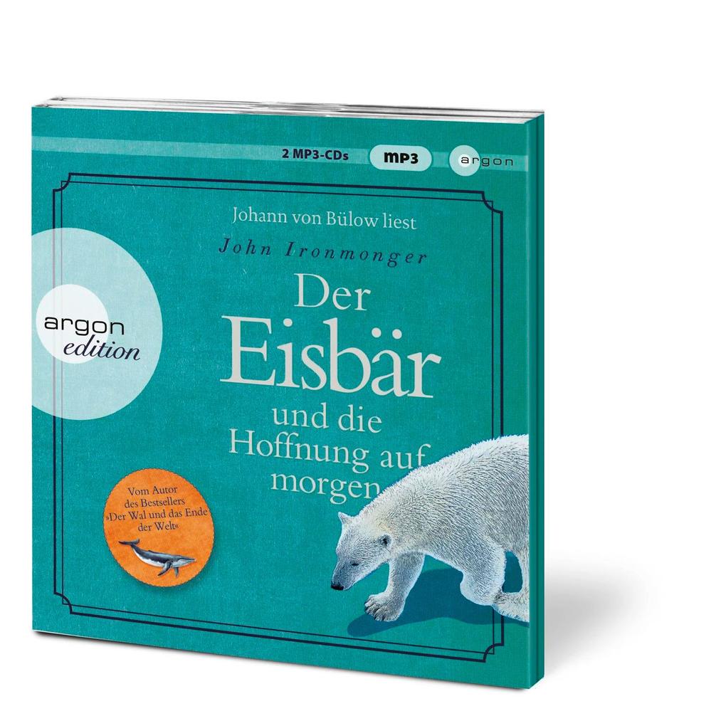 Weitere Ansicht: Der Eisbär und die Hoffnung auf morgen | John Ironmonger