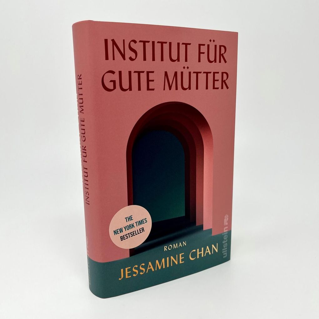 Weitere Ansicht: Institut für gute Mütter | Jessamine Chan