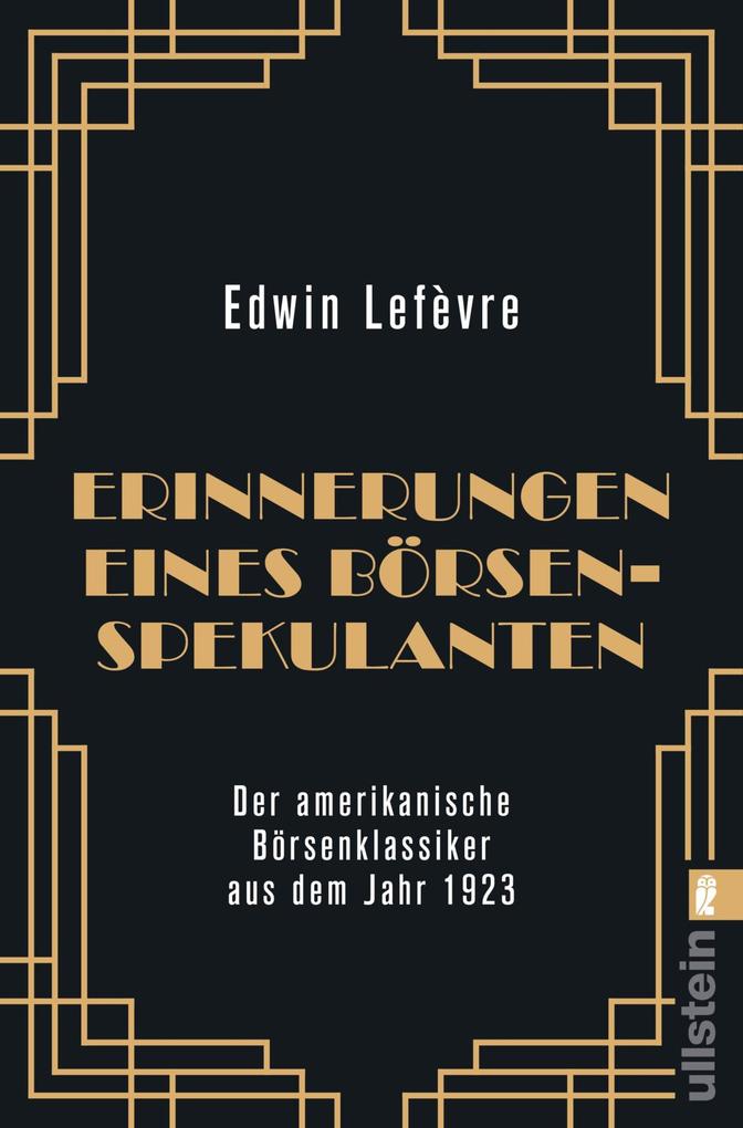 Weitere Ansicht: Erinnerungen eines Börsenspekulanten | Edwin Lefèvre