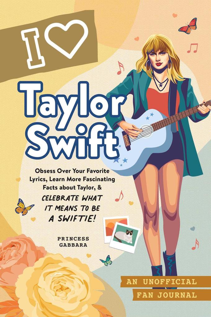 Weitere Ansicht: I Love Taylor Swift | Princess Gabbara