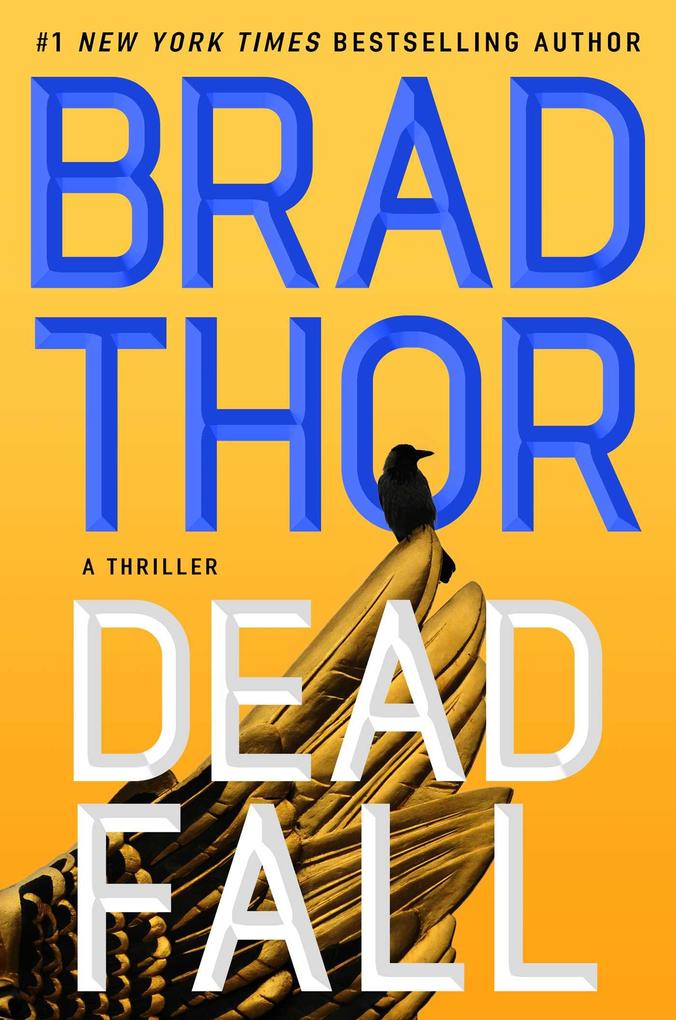 Weitere Ansicht: Dead Fall | Brad Thor