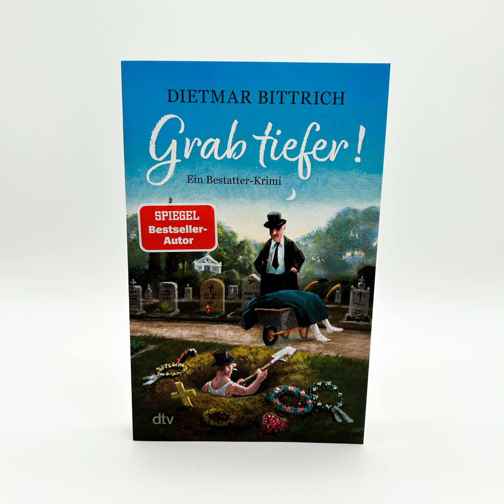 Weitere Ansicht: Grab tiefer! | Dietmar Bittrich